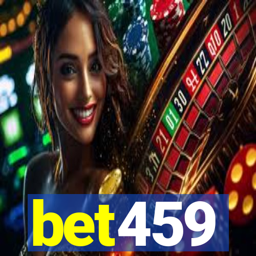 bet459