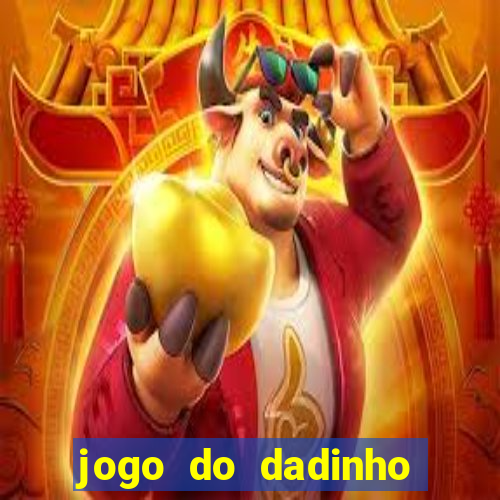 jogo do dadinho que ganha dinheiro