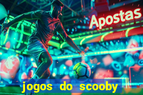 jogos do scooby doo adventure 1 2 3 4 5