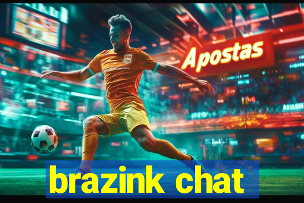 brazink chat