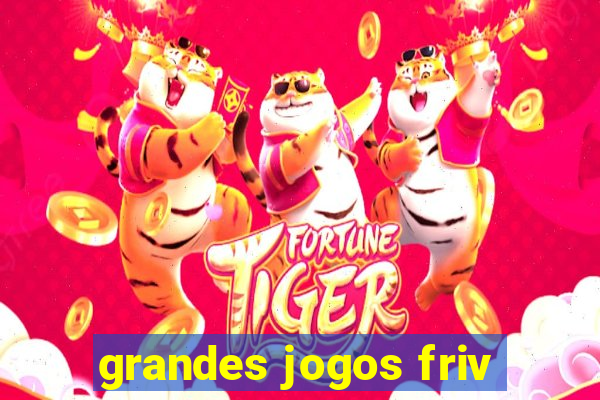 grandes jogos friv