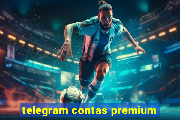 telegram contas premium