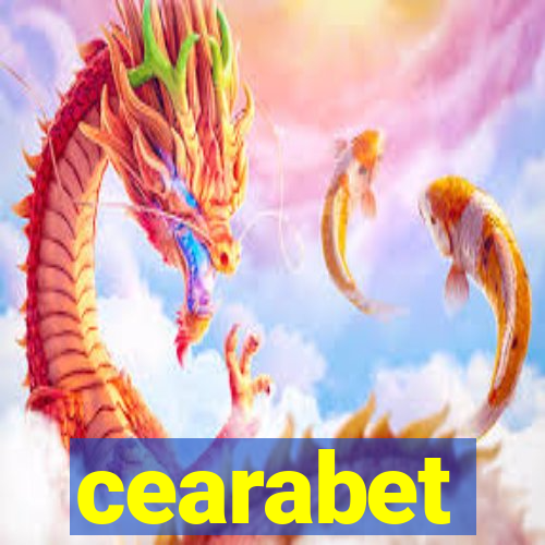 cearabet