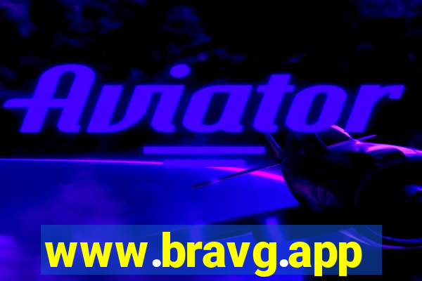 www.bravg.app