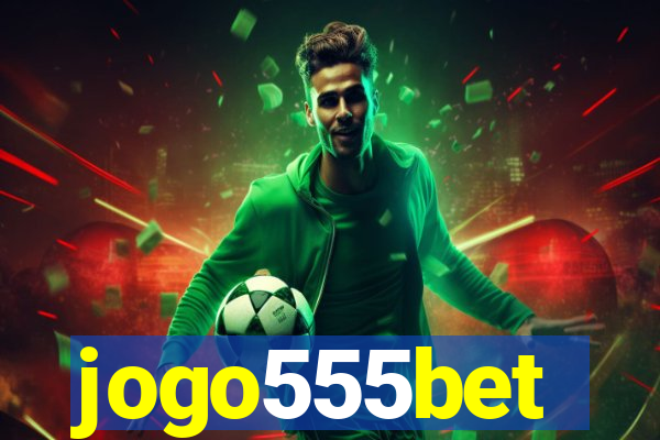 jogo555bet